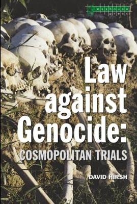 Law Against Genocide - David Hirsh