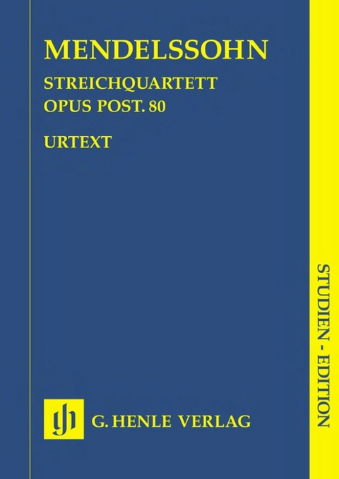 Felix Mendelssohn Bartholdy - Streichquartett f-moll op. post. 80 - 