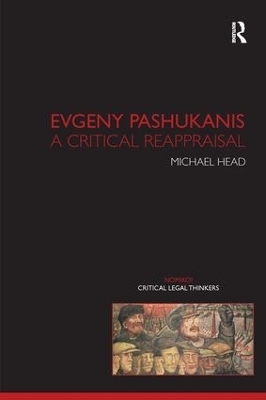 Evgeny Pashukanis - Michael Head