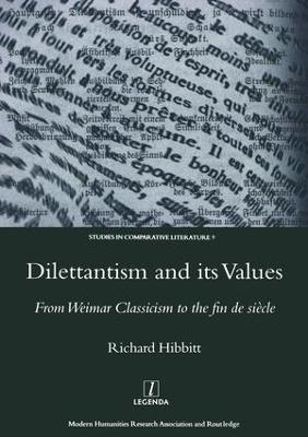 Dilettantism and Its Values - Richard Hibbitt