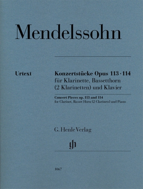 Felix Mendelssohn Bartholdy - Konzertstücke op. 113 und 114 für Klarinette, Bassetthorn (2 Klarinetten) und Klavier - 