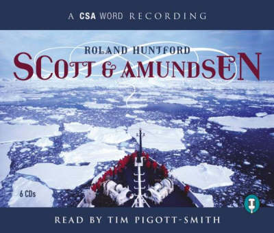 Scott and Amundsen - Roland Huntford