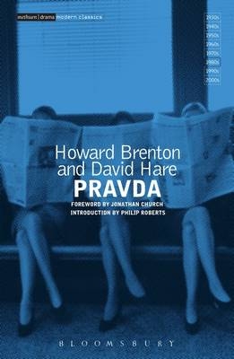 Pravda - Howard Brenton, David Hare