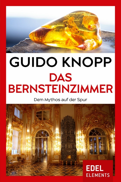 Das Bernsteinzimmer - Guido Knopp