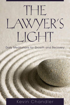 The Lawyer's Light - Kevin Chandler