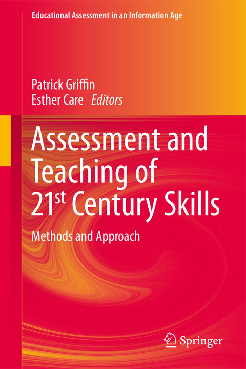 Assessment and Teaching of 21st Century Skills - 