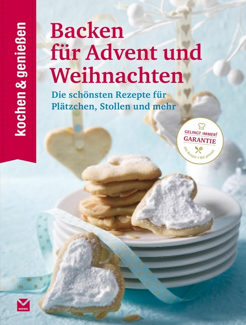 K&G - Backen für Advent und Weihnachten - kochen &amp genießen;  