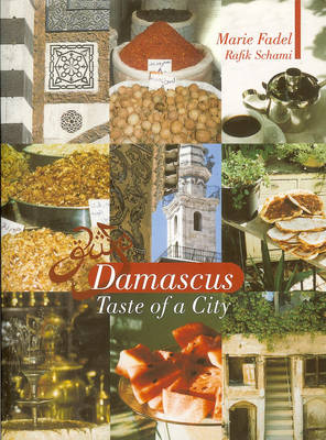 Damascus - Rafik Schami, Marie Fadel
