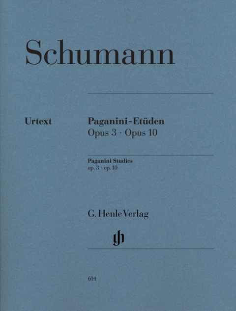 Robert Schumann - Paganini-Etüden op. 3 und op. 10 - 