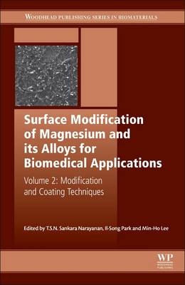 Surface Modification of Magnesium and its Alloys for Biomedical Applications - 