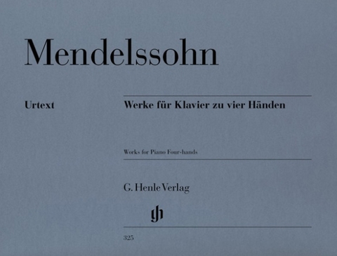 Felix Mendelssohn Bartholdy - Werke für Klavier zu vier Händen - 