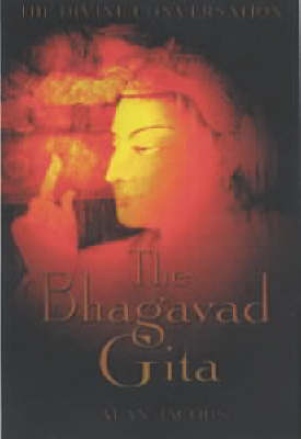 Bhagavad Gita, The - Alan Jacobs