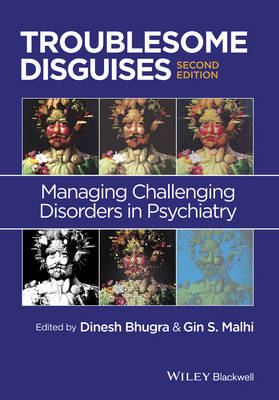 Troublesome Disguises - Dinesh Bhugra, Gin S. Malhi