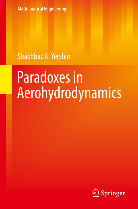 Paradoxes in Aerohydrodynamics - Shakhbaz A. Yershin