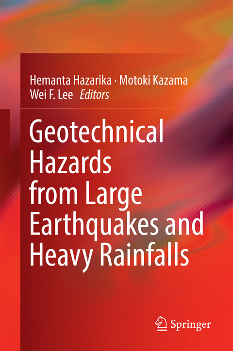 Geotechnical Hazards from Large Earthquakes and Heavy Rainfalls - 