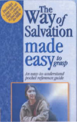 The Way of Salvation Made Easy - Mark Water