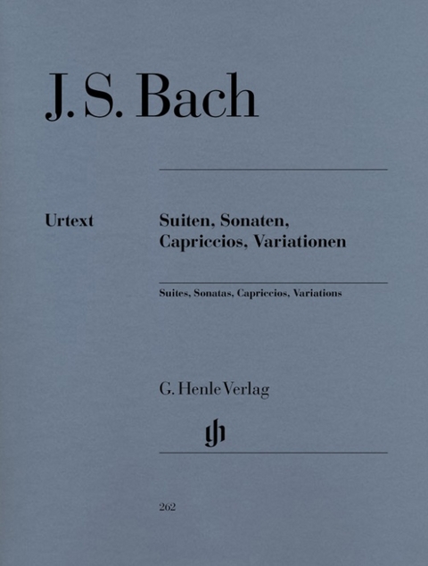 Johann Sebastian Bach - Suiten, Sonaten, Capriccios, Variationen - 