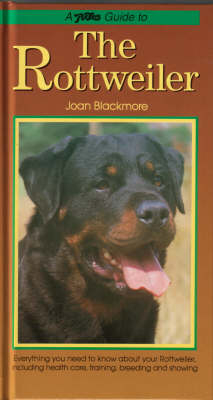 Petlove Guide to the Rottweiler - Joan Blackmore