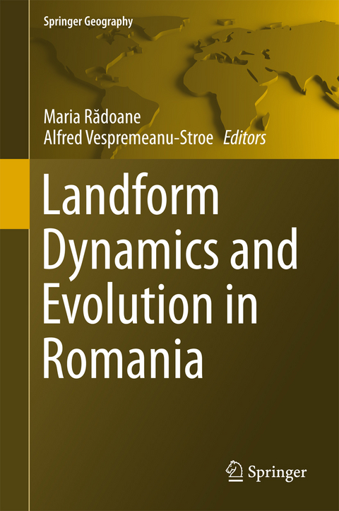 Landform Dynamics and Evolution in Romania - 