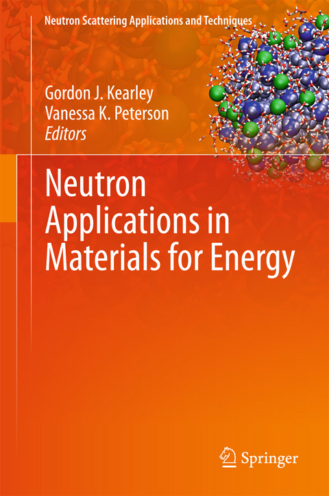 Neutron Applications in Materials for Energy - 