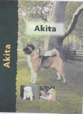 Akita - Barbara J. Andrews, Meg Purnell-Carpenter