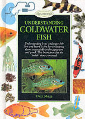 Understanding Coldwater Fish - Dick Mills