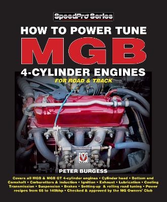 How to Power Tune Mgb 4-Cylinder Engines - Peter Burgess