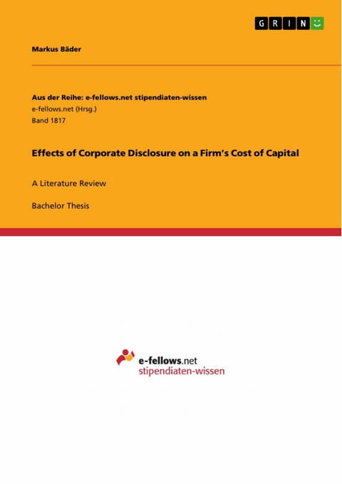 Effects of Corporate Disclosure on a Firm's Cost of Capital -  Markus Bäder