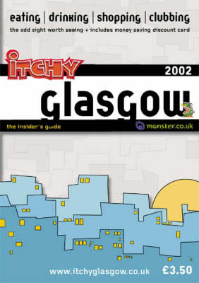 Itchy Insider's Guide to Glasgow - Roddy Allan, Simon Gray