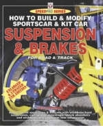 How to Build and Modify Sportscar and Kitcar Suspension and Brakes for Road and Track - Des Hammill