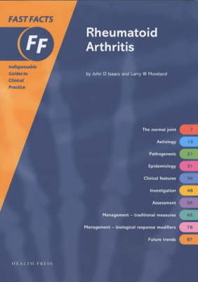 Fast Facts: Rheumatoid Arthritis - John Isaacs, Larry W. Moreland