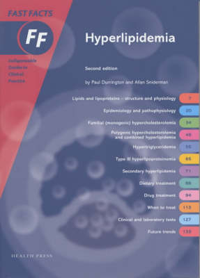 Fast Facts: Hyperlipidemia - Paul Durrington, Allan Sniderman