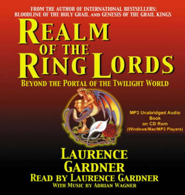 Realm of the Ring Lords - Laurence Gardner