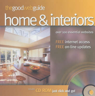 The Good Web Guide to the Home - Debora Robertson
