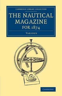 The Nautical Magazine for 1874 -  Various authors