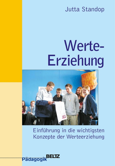 Werte in der Schule -  Jutta Standop