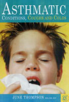 Asthmatic Conditions - June M. Thompson
