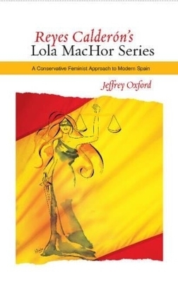 Reyes Calderón's Lola MacHor Series - Jeffrey Oxford