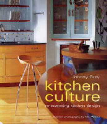 Kitchen Culture - Johnny Grey