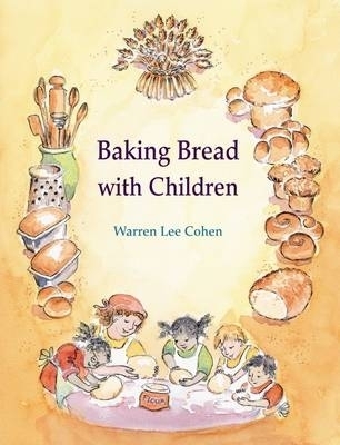 Baking Bread with Children - Warren Lee Cohen