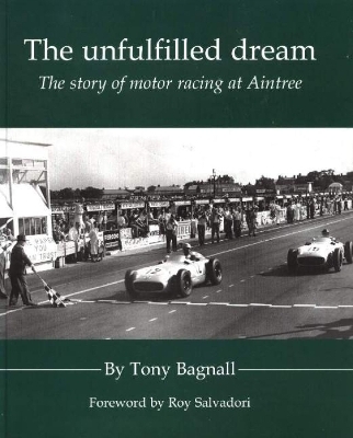 Unfulfilled Dream - Tony Bagnall