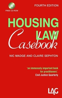 Housing Law Casebook - Nic Madge, Claire Sephton