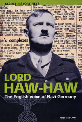 Lord Haw Haw - Peter Martland