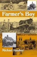 Farmer's Boy - Michael Hawker