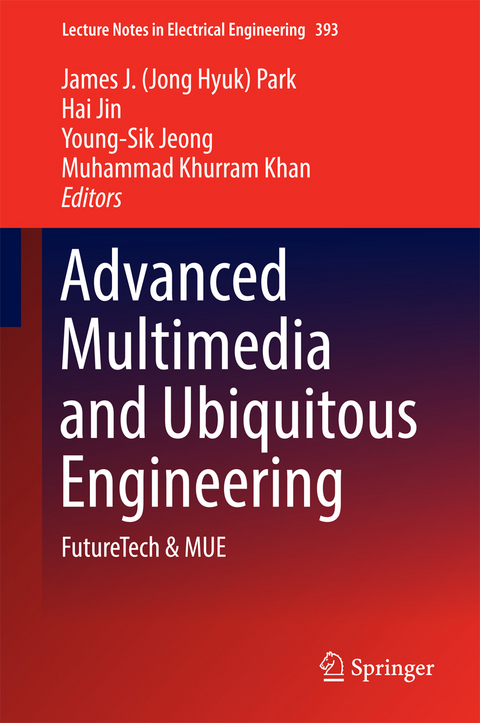 Advanced Multimedia and Ubiquitous Engineering - 