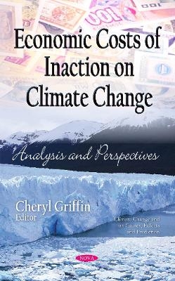 Economic Costs of Inaction on Climate Change - 