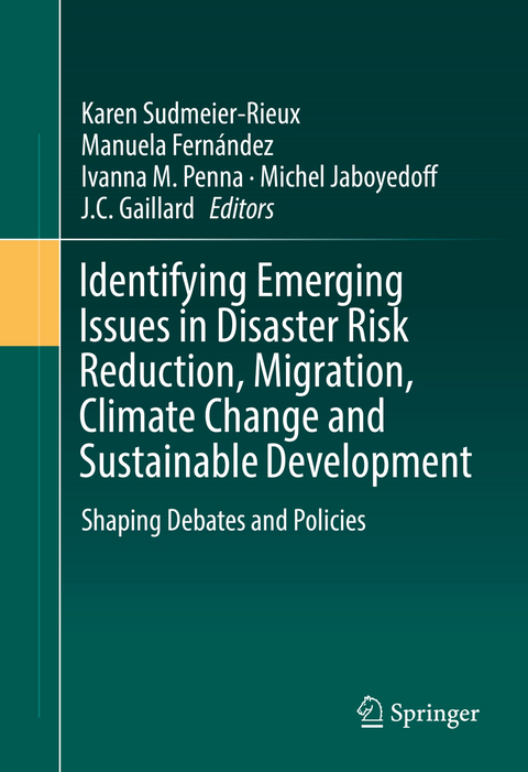 Identifying Emerging Issues in Disaster Risk Reduction, Migration, Climate Change and Sustainable Development - 