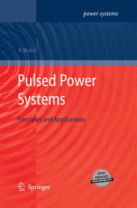 Pulsed Power Systems - Hansjoachim Bluhm