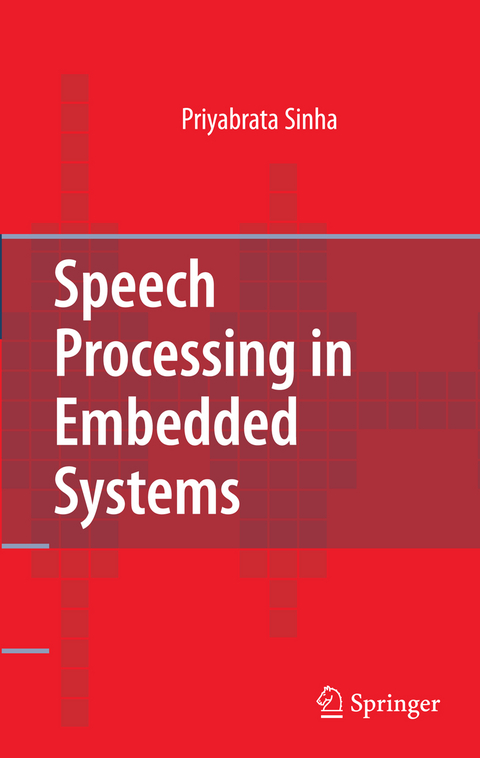 Speech Processing in Embedded Systems - Priyabrata Sinha