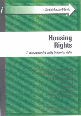 A Straightforward Guide to Housing Rights - Roger Sproston